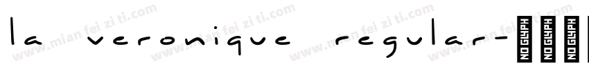 La Veronique Regular字体转换